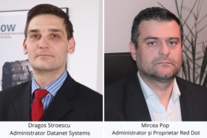 Dragos Stroescu, Administrator Datanet Systems & Mircea Pop, Administrator si Proprietar Red Dot